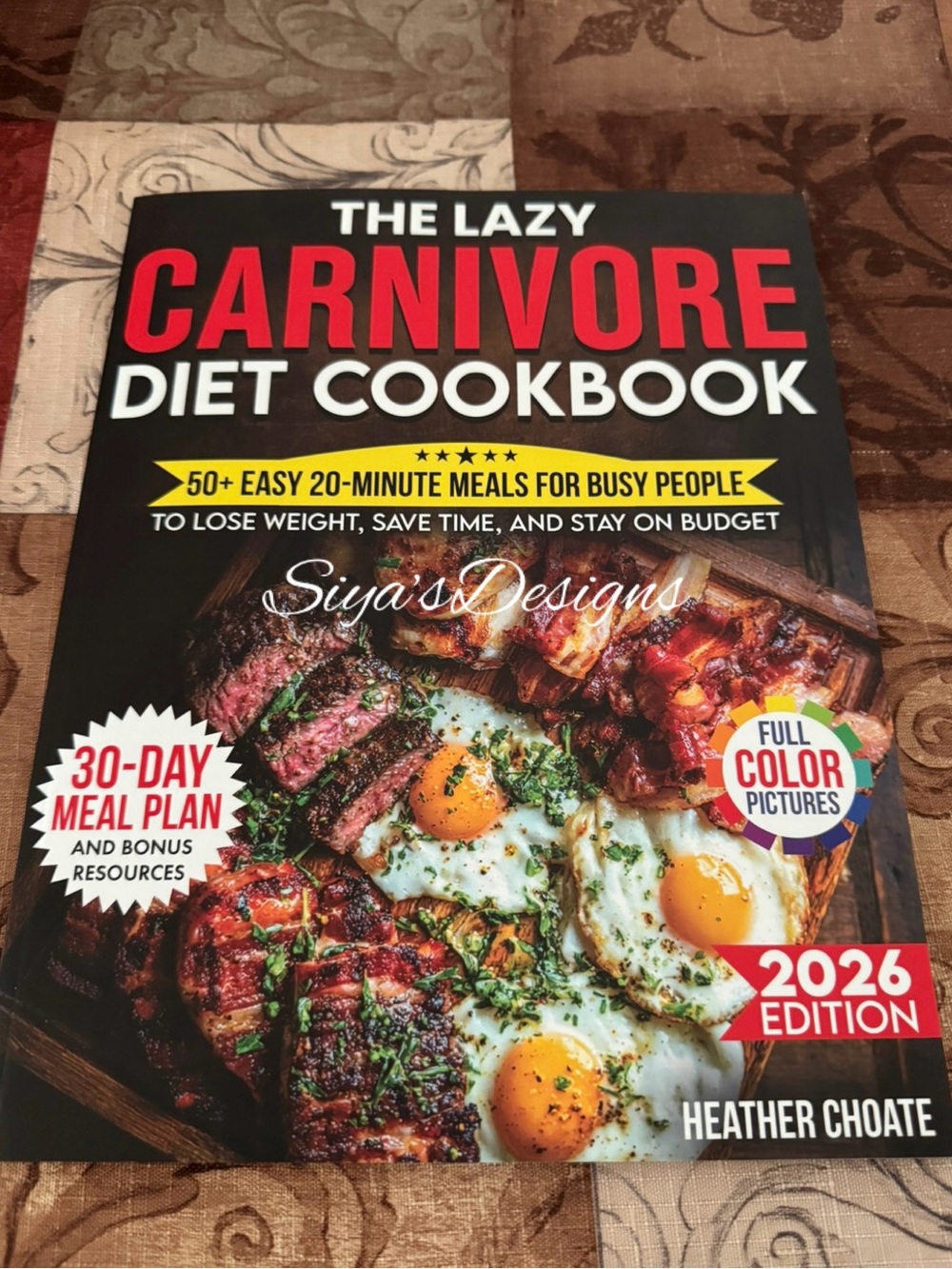 The Lazy Carnivore Diet Cookbook - Black & Red Cover (2026 Edition)